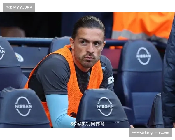 曼城前锋格拉利什将租借加盟埃弗顿转会消息曝光